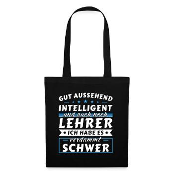 Gut aussehend intelligent - Lehrer Edition - Stoffbeutel - Schwarz - Vorne