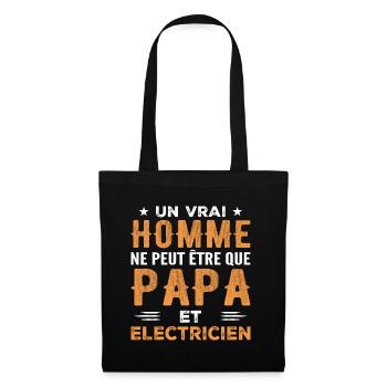 A real man is just a dad and an electrician - Tote Bag - black - Front
