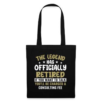 The Legend Has Officially Retired - Tote Bag - black - Front