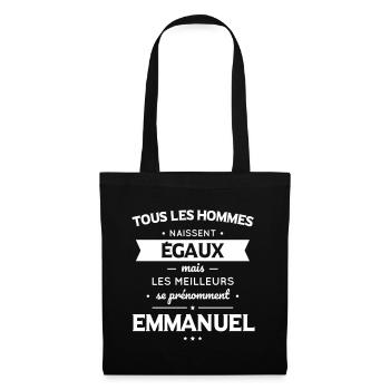 Hommes égaux meilleurs se prénomment Emmanuel - Sac en tissu - noir - Devant