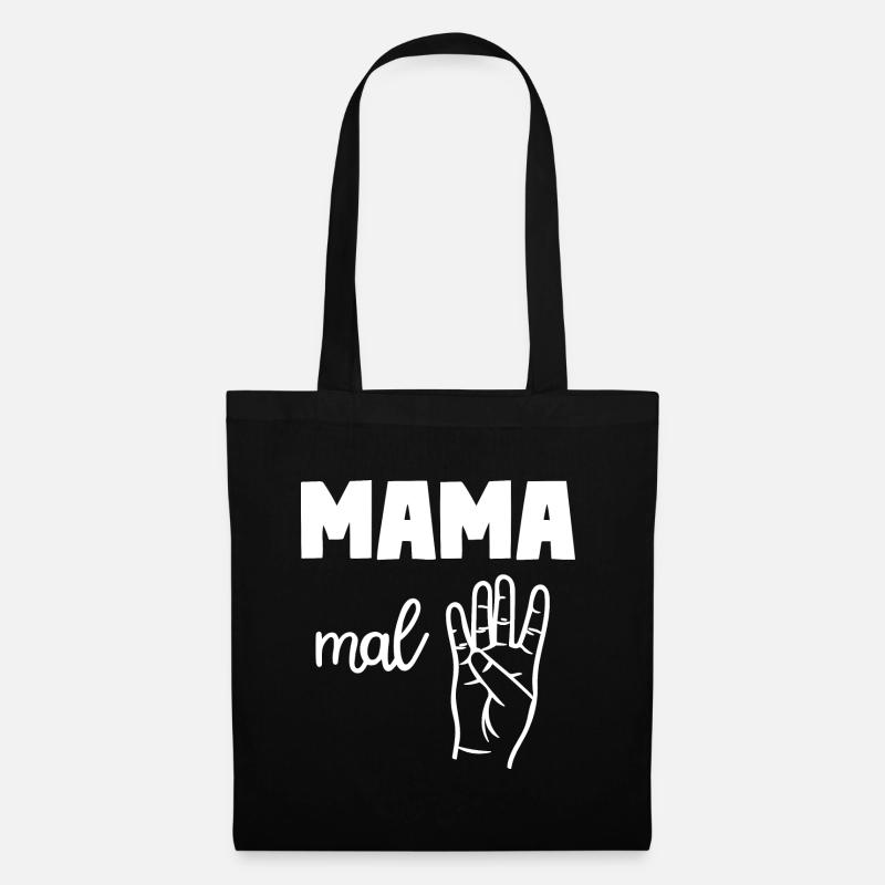 Mama Mal Vier - Stoffbeutel - Schwarz