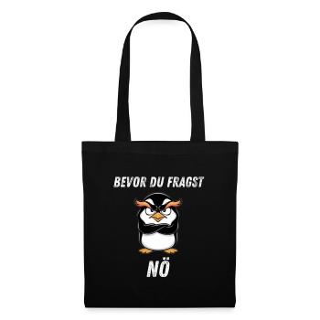 Bevor Du Fragst NÖ| Humor für Faulenzer - Stoffbeutel - Schwarz - Vorne