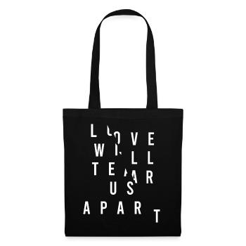 Love Will Tear Us Apart - Tote Bag - black - Front