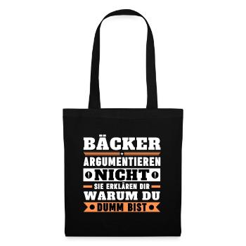 Bakers don't argue - Tote Bag - black - Front