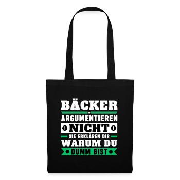 Bakers don't argue - Tote Bag - black - Front