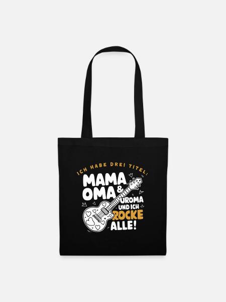 Mama & Oma & Uroma rocken Uroma Geburtstag Beste - Stoffbeutel - Schwarz