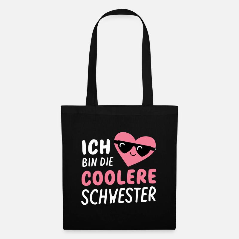 Coolere Schwester Geschenk Lustig Geburtstag - Stoffbeutel - Schwarz