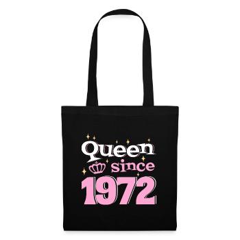Reine Depuis 1972 Femme 50 Ans Anniversaire - Sac en tissu - noir - Devant