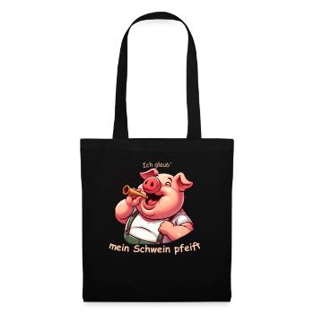 Ich glaub', mein Schwein pfeift - Stoffbeutel - Schwarz - Vorne