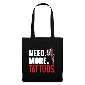 Besoin de plus de tatouages tatouage tatouage t - Sac en tissu - noir - Devant