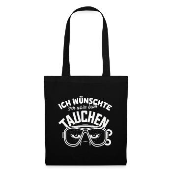 Ich wünschte, ich wäre beim Tauchen Maske - Stoffbeutel - Schwarz - Vorne
