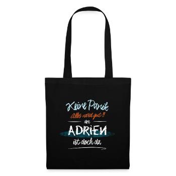 Adrien - Keine Panik. Alles wird gut - Stoffbeutel - Schwarz - Vorne