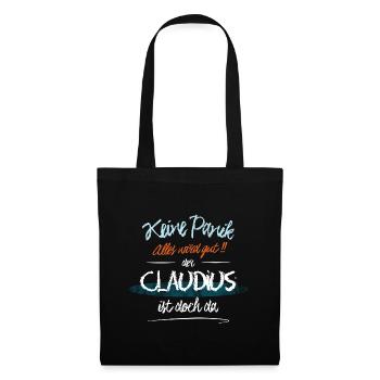 Claudius - Keine Panik. Alles wird gut - Stoffbeutel - Schwarz - Vorne