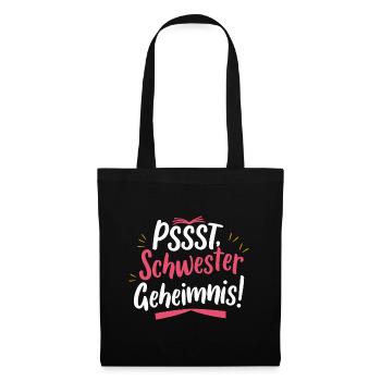 Pssst Schwestergeheimnis: Beste Schwester Große - Stoffbeutel - Schwarz - Vorne
