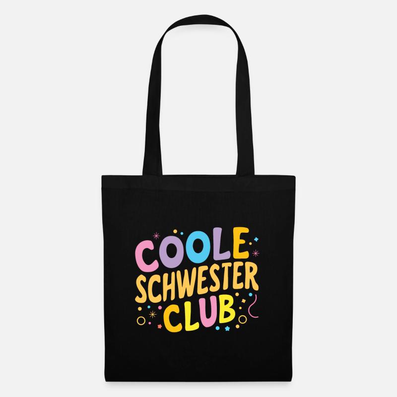 Coole Schwester Club: Beste Schwester Geburtstag - Stoffbeutel - Schwarz