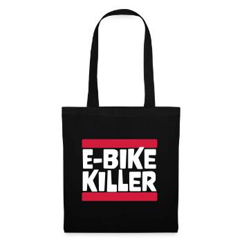 E BIKE KILLER - Stoffbeutel - Schwarz - Vorne