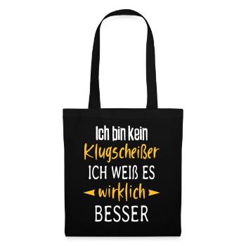 Besserwisser Klugscheißer Sprüche Spruch lustig - Stoffbeutel - Schwarz - Vorne