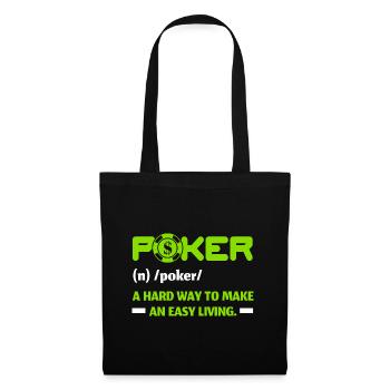 Le poker, un moyen difficile de gagner sa vie - Sac en tissu - noir - Devant
