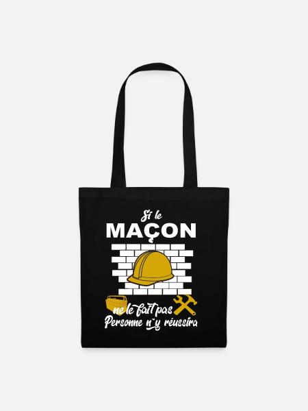 Maçon Shirt • Metier des forts • Maçon Cadeau - Sac en tissu - noir