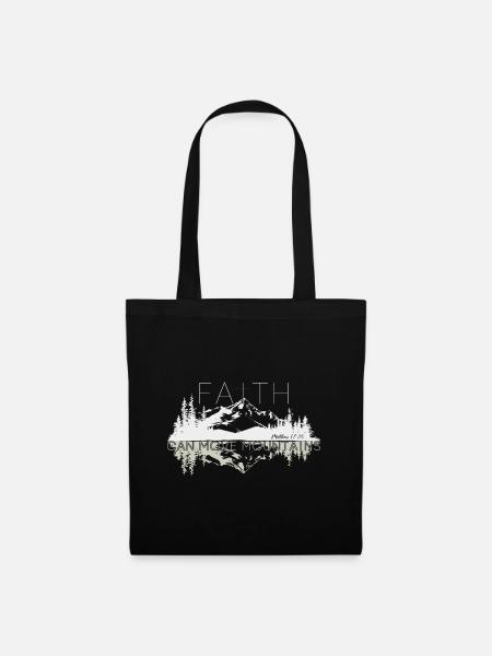 Faith can move Mountains, christliches Geschenk. - Stoffbeutel - Schwarz