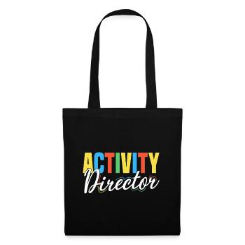 Activity Director Appreciation - Stoffbeutel - Schwarz - Vorne