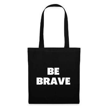 Be Brave - Christian Quotes - Tote Bag - black - Front