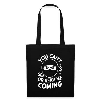 Ninja, tu ne peux pas me voir ou m’entendre venir - Sac en tissu - noir - Dos