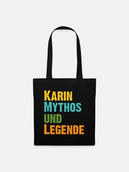 Mythos Karin die Legende Vorname Karin - Stoffbeutel - Schwarz