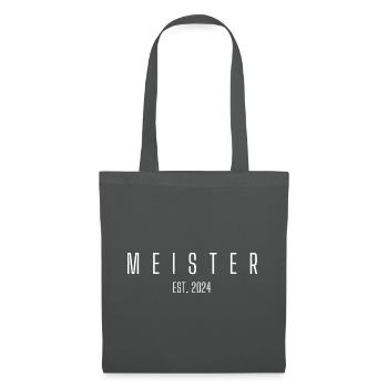 Meister Est. 2024 - Stoffbeutel - Graphite - Vorne