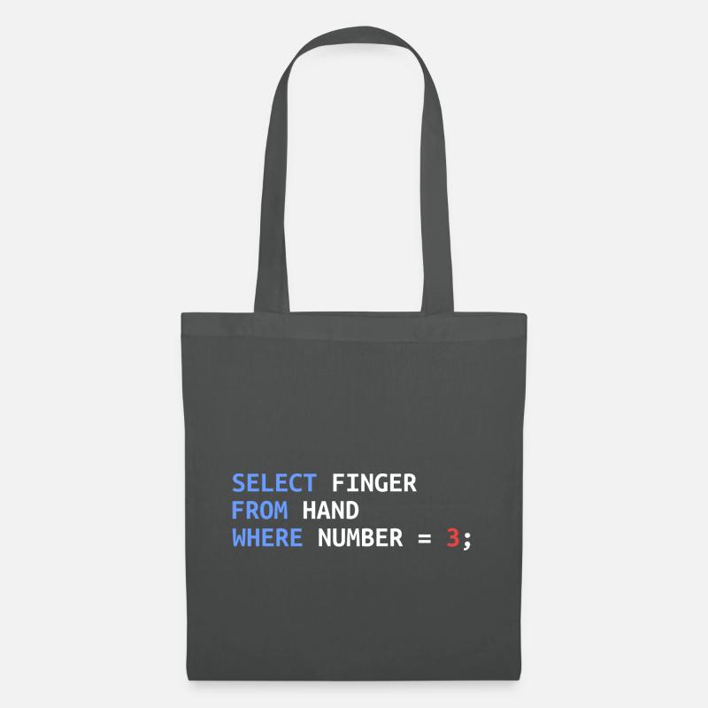 Mittelfinger Select SQL Entwickler Lustig Geschenk - Stoffbeutel - Graphite