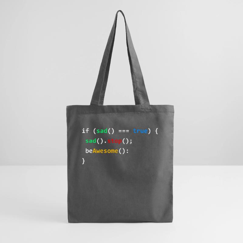 If Sad Be Awesome Coding Programming Nerd Gift Stoffbeutel