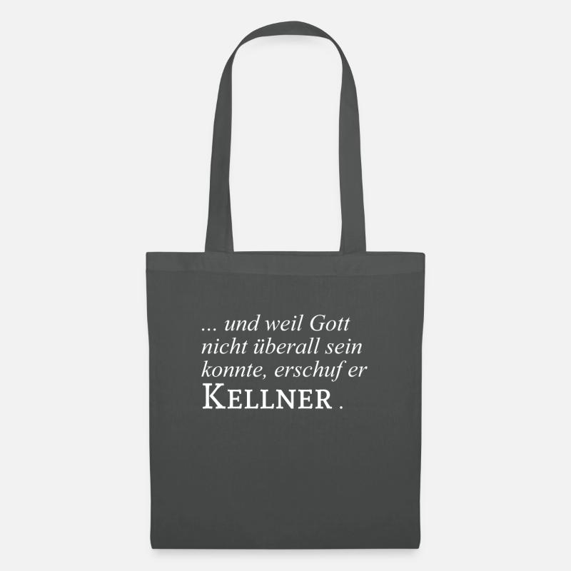Kellner Kellnerin Gastro Spruch Geschenk Idee - Stoffbeutel - Graphite