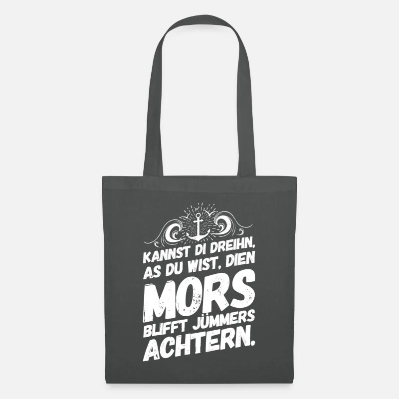 Plattdeutsch Spruch Sprüche Plattdeutsch Achtern - Stoffbeutel - Graphite