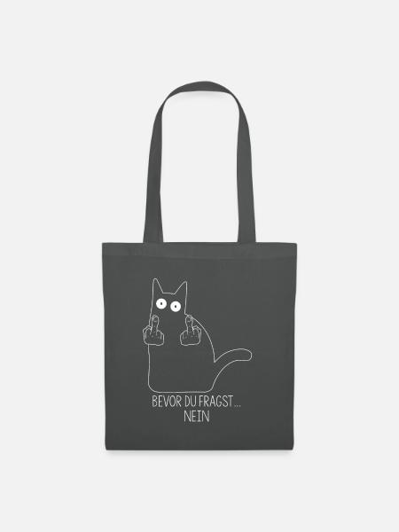 Katzen Spruche - Bevor du fragst Nein - Katze Katz - Stoffbeutel - Graphite