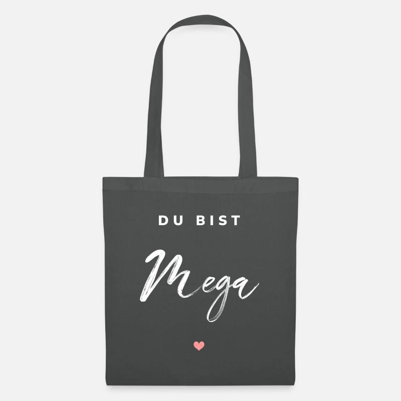Du bist Mega - Stoffbeutel - Graphite