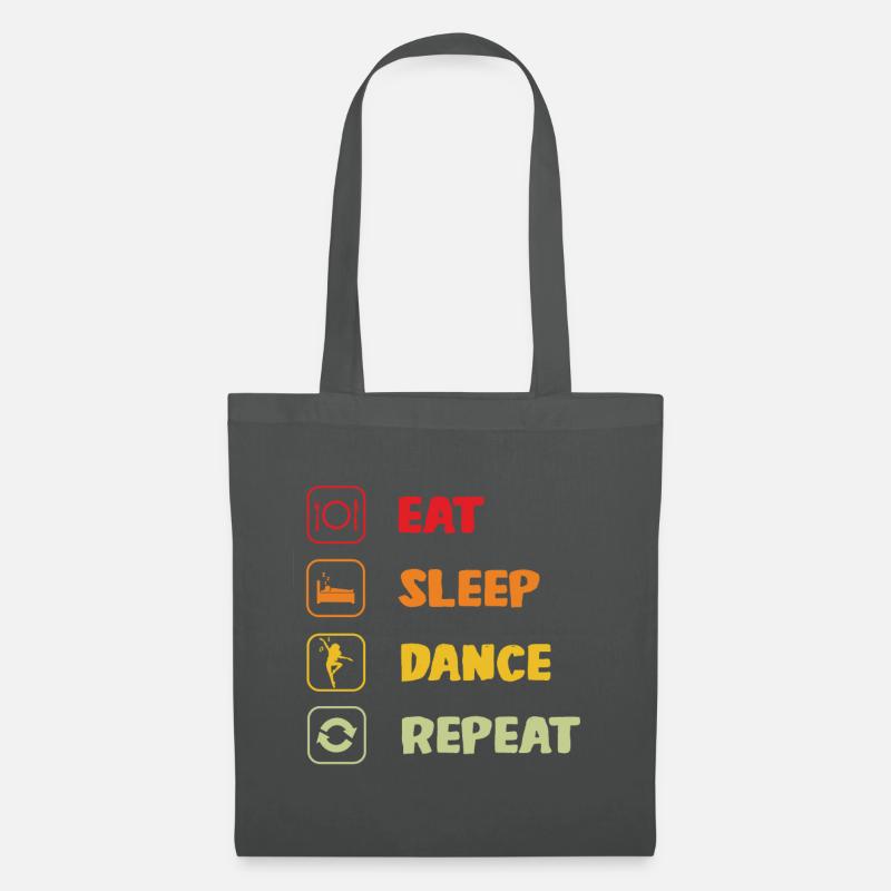 Eat Sleep Dance Repeat Tänzer Geschenk Tanz & - Stoffbeutel - Graphite