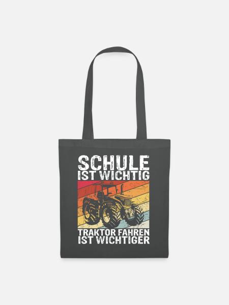Traktor Spruch Schule Ist Wichtig Traktor Jungen T - Stoffbeutel - Graphite