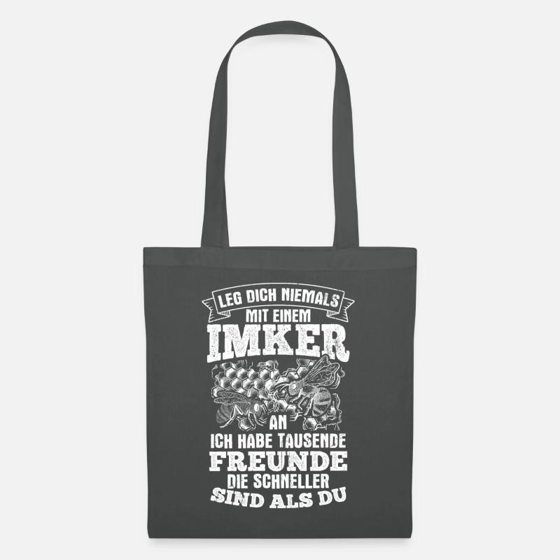 Imker Bienen Leg dich niemals mit einem Imker an S - Stoffbeutel - Graphite