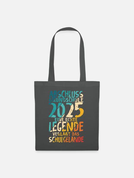 Grundschule 2025 Eine Legende Grundschule Abschlus - Stoffbeutel - Graphite