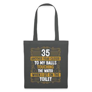 35 Year Old Funny Idea for Men Sarcasm Humor - Stoffbeutel - Graphite - Vorne