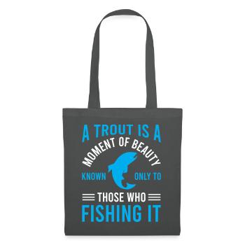 A trout is a moment of beauty - Stoffbeutel - Graphite - Vorne