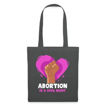 Abortion is a civil right - Stoffbeutel - Graphite - Vorne