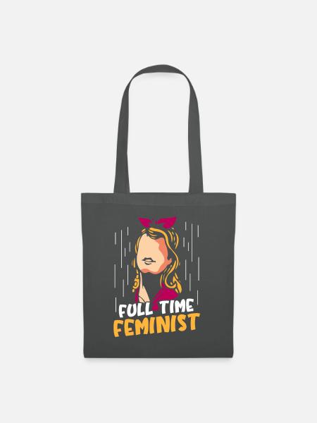 Full time feminist - Stoffbeutel - Graphite