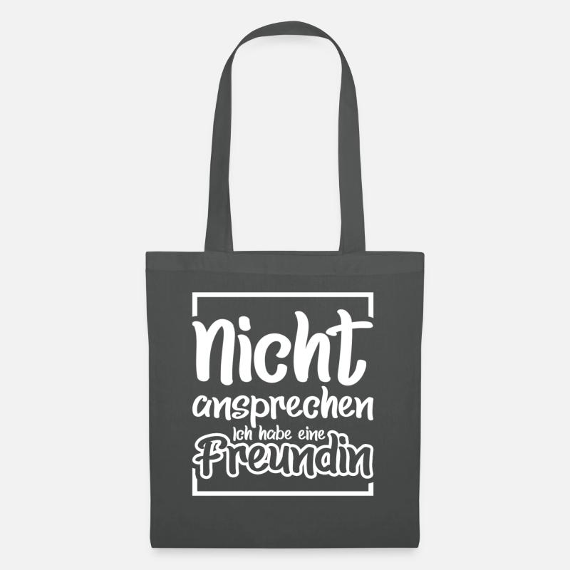 Nicht ansprechen Ich habe eine Freundin - Stoffbeutel - Graphite