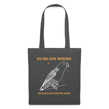 Ich mag keine Menschen Wellensittiche - Stoffbeutel - Graphite - Vorne