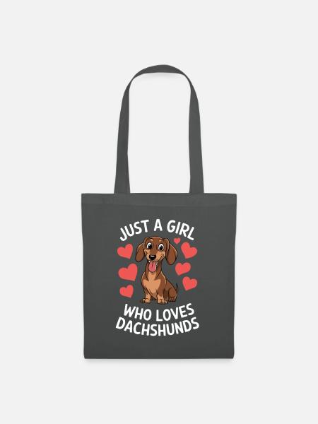 Just a Girl Who Loves Dachshunds - Stoffbeutel - Graphite