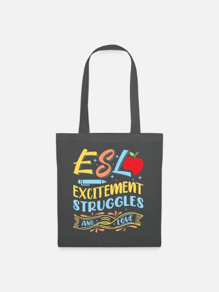 ESL-Lehrer ESL Unterricht - Stoffbeutel - Graphite