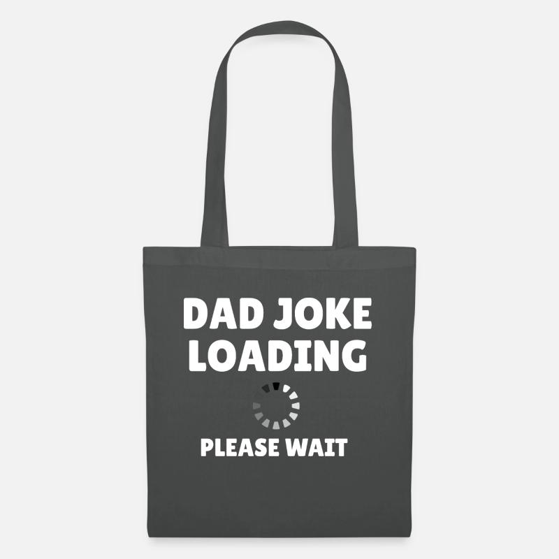 Dad Joke Loading... Please Wait Funny Father's Day - Tote Bag - graphite grey