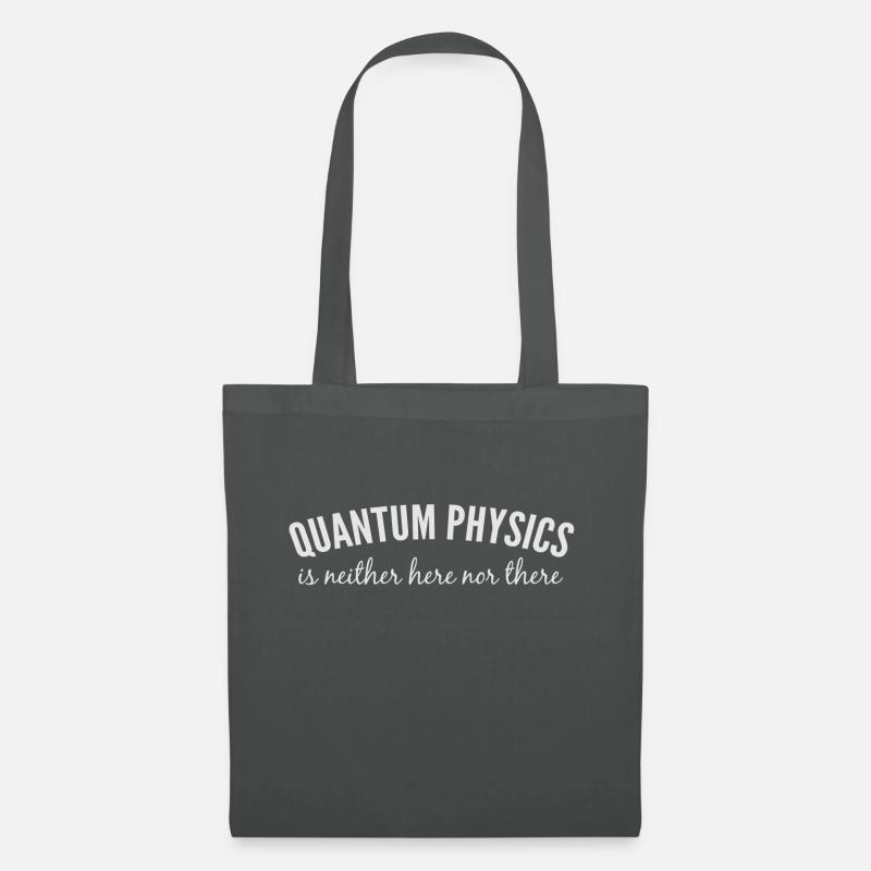 Quantum Physics. - Tote Bag - graphite grey