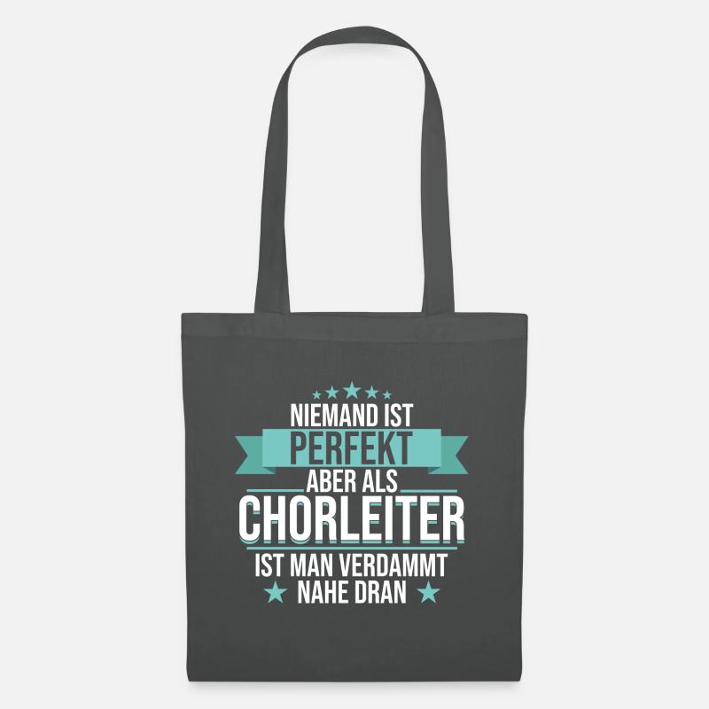 Chor Chorleiter Dirigent Chorleitung Spruch - Stoffbeutel - Graphite